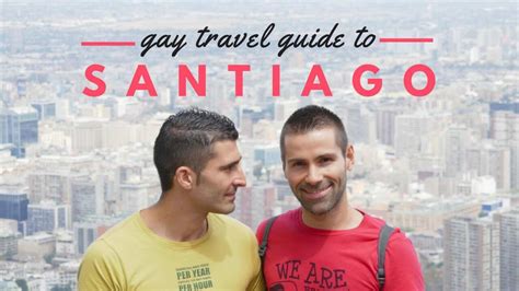 cruising gay santiago|Santiago Gay Map 2024